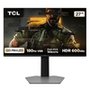 Monitor Gamer TCL QD Mini LED 27", QHD, 180Hz, 1ms, HDR 600, Altura Ajustável - 27G64