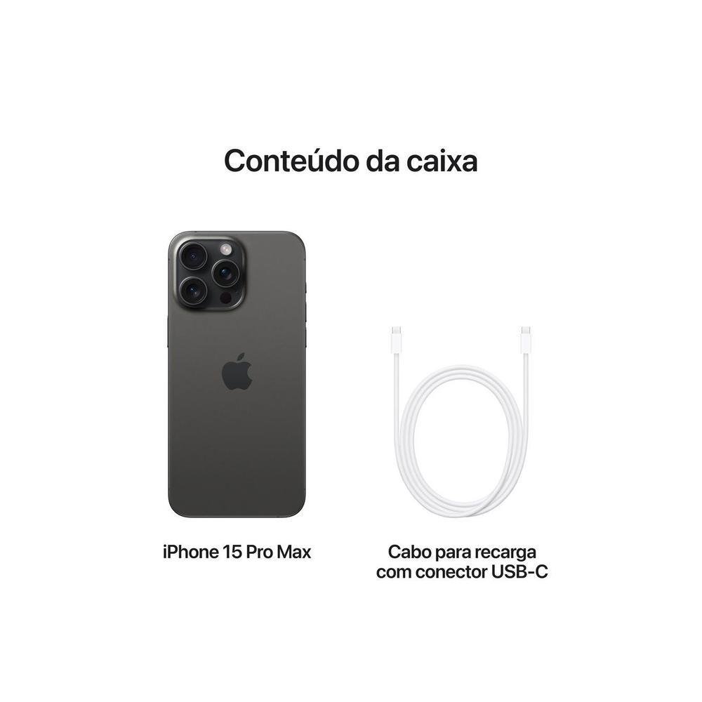 Apple iPhone 15 Pro Max 512GB Titânio Preto 6,7