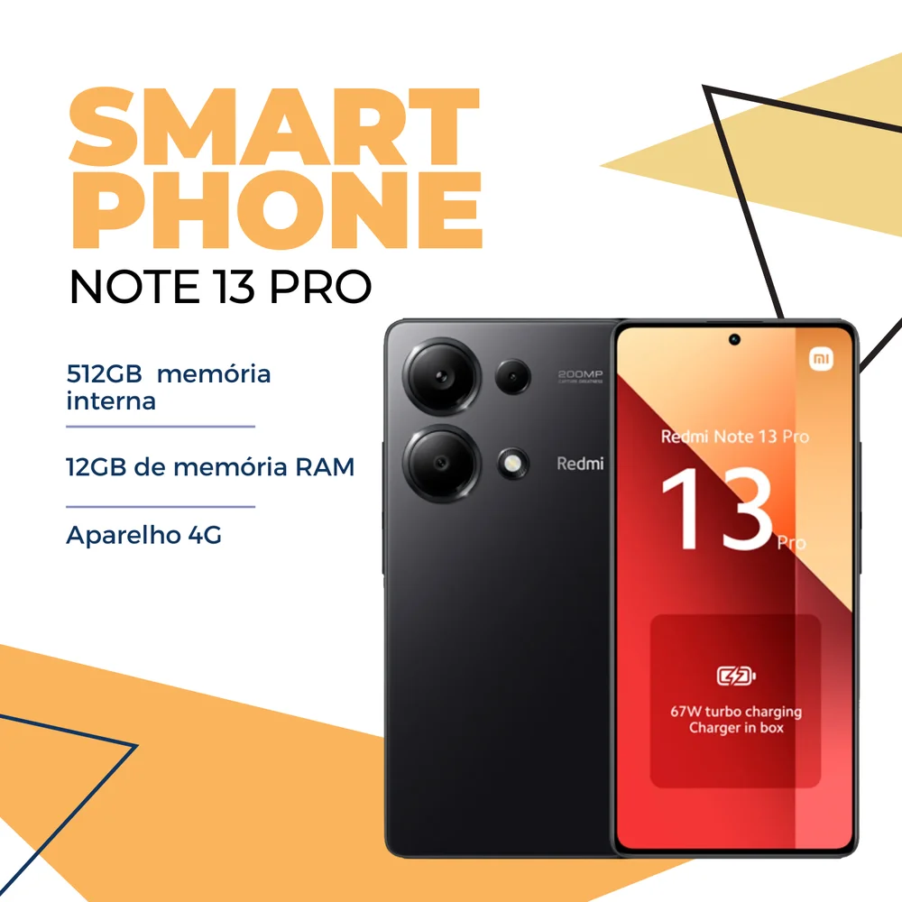 Smartphone Xiaomi Redmi Note 13 Pro, 512GB, 12GB RAM, Preto Smartphone Xiaomi Redmi Note 13 Pro, 512GB, 12GB RAM, Preto